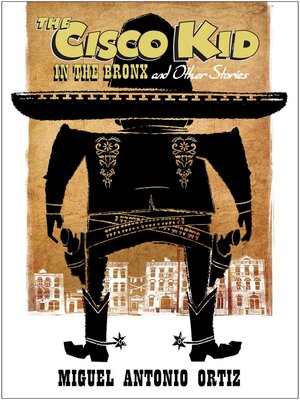 cover image of The Cisco Kid in the Bronx